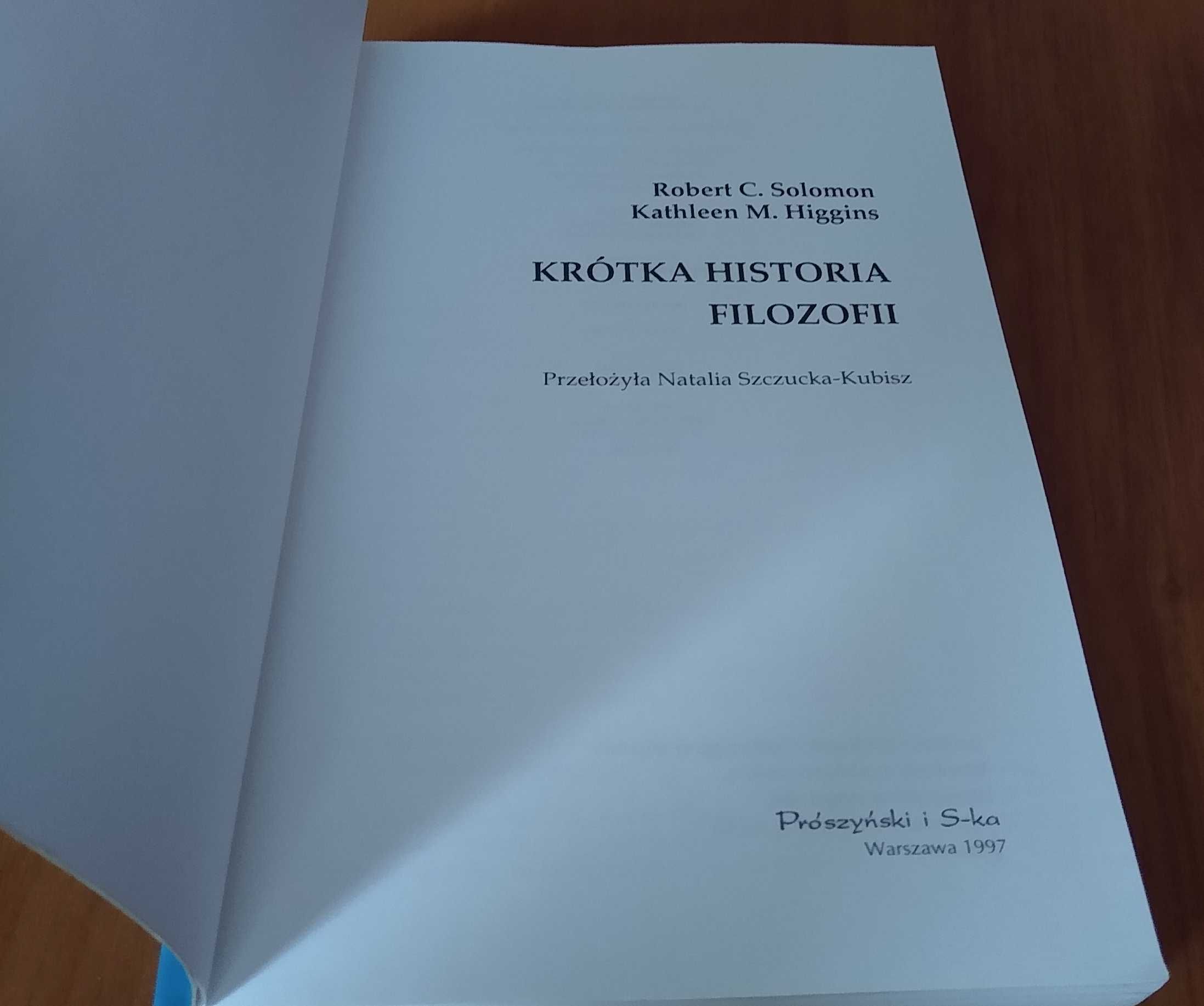 Krótka historia filozofii / Robert C. Solomon, Kathleen M. Higgins