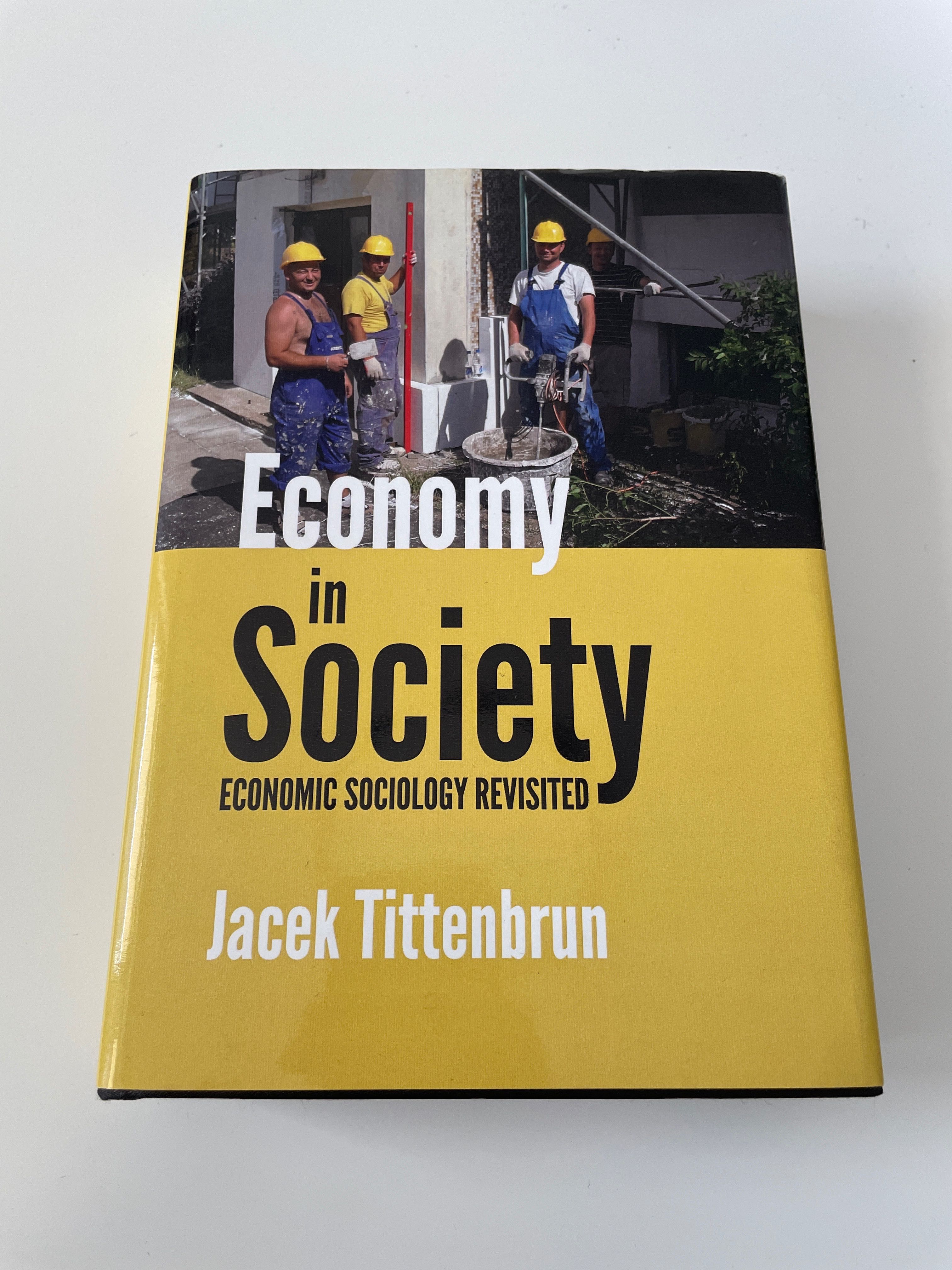 Economy in Society, Jacek Tittenbrun