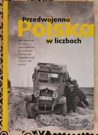 Przedwojenna Polska w liczbach Kamil Janicki I inni