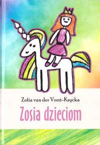 Zosia Dzieciom, Zofia Van Der Vorst-ksycka