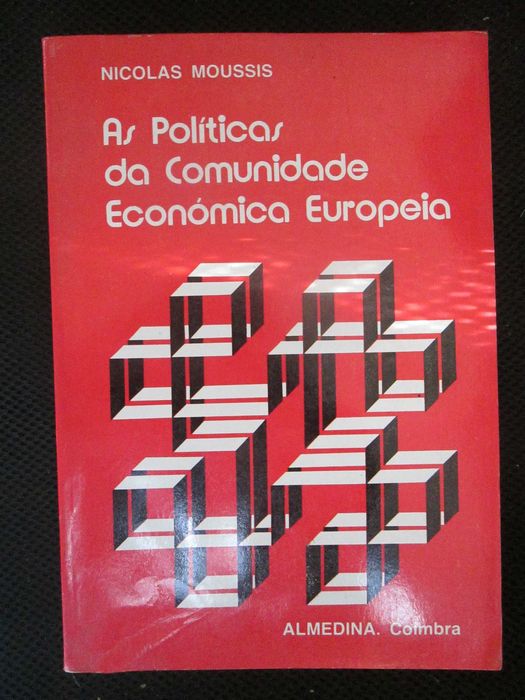 As Políticas da Comunidade Económica Europeia, de Nicolas Moussis