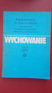 Przysposobienie do życia w rodzinie - M. Kozakiewicz, Z. Lew-Starowicz