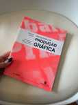 Manual prático da produção gráfica - Conceição Barbosa