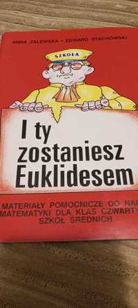 I ty zostaniesz Euklidesem klasa 4 matematyka