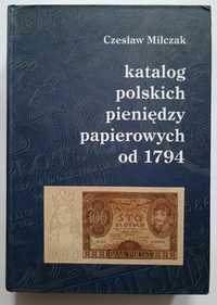 Miłczak - Katalog polskich pieniędzy papierowych od 1794