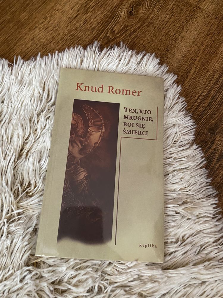 Knud Romer Ten kto mrugnie boi sie smierci ksiazka powiesc