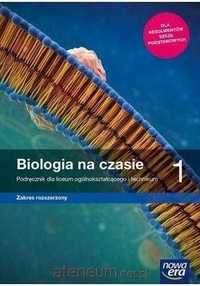NOWA/ Biologia Na czasie 1 Podręcznik Rozszerzony Nowa Era
