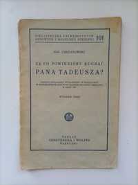 Ignacy Chrzanowski Za co powinniśmy kochać Pana Tadeusza 1933 rok