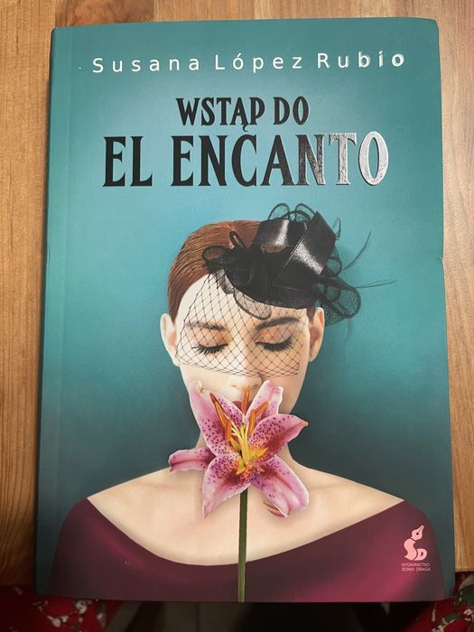 Susana Lopez Rubio Wstąp do El Encanto
