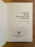 A Saúde pelos Tratamentos Naturais (portes grátis)