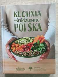 Kuchnia - śródziemno- Polska