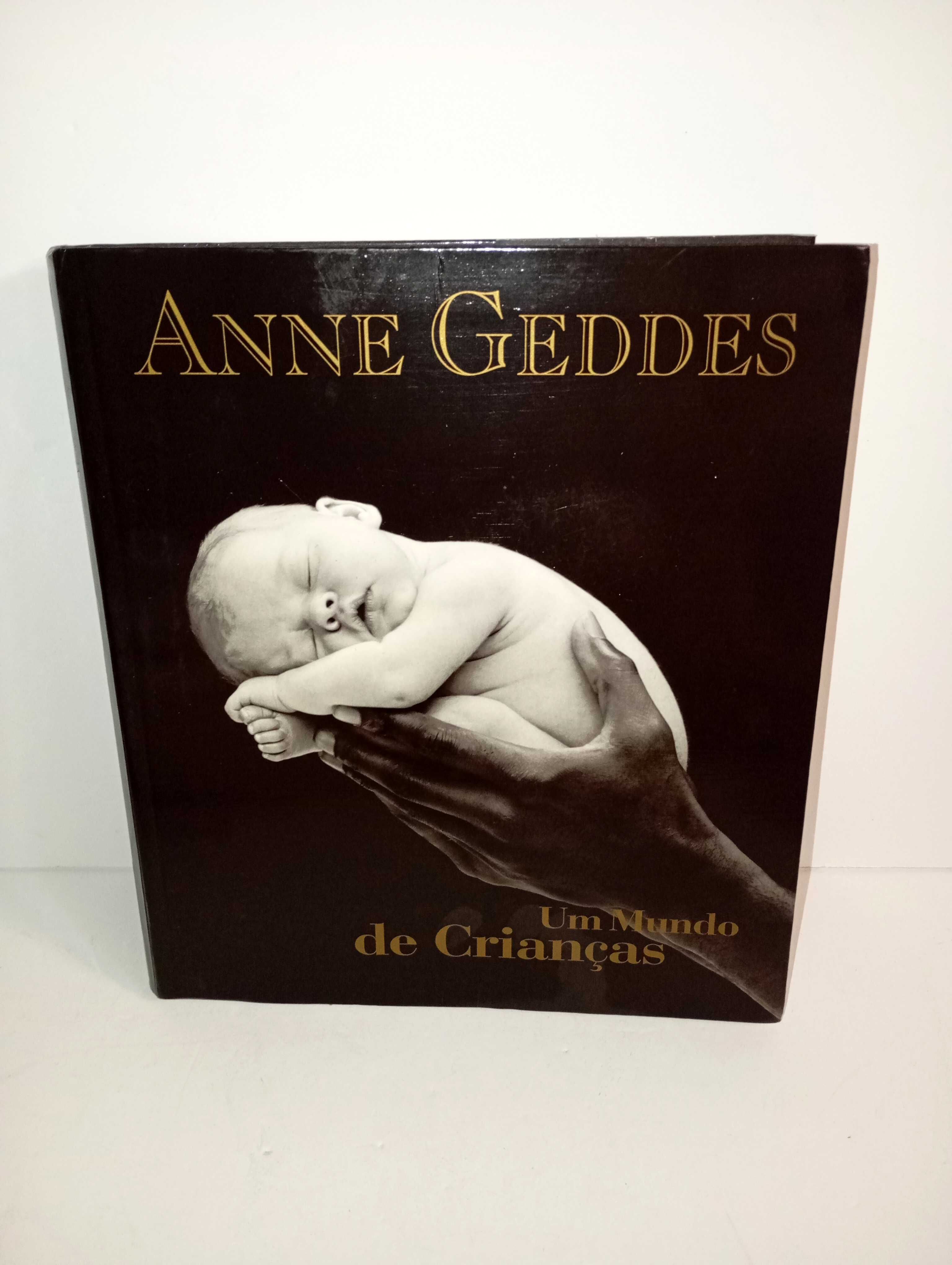 Anne Geddes - Um Mundo de Crianças
