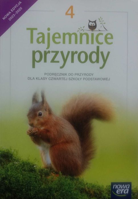 Przyroda SP 4 Tajemnice przyrody podr. Nowa Era