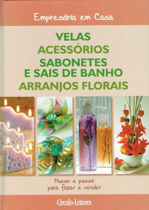 16086

Coleção Empresária em Casa

Circulo de Leitores