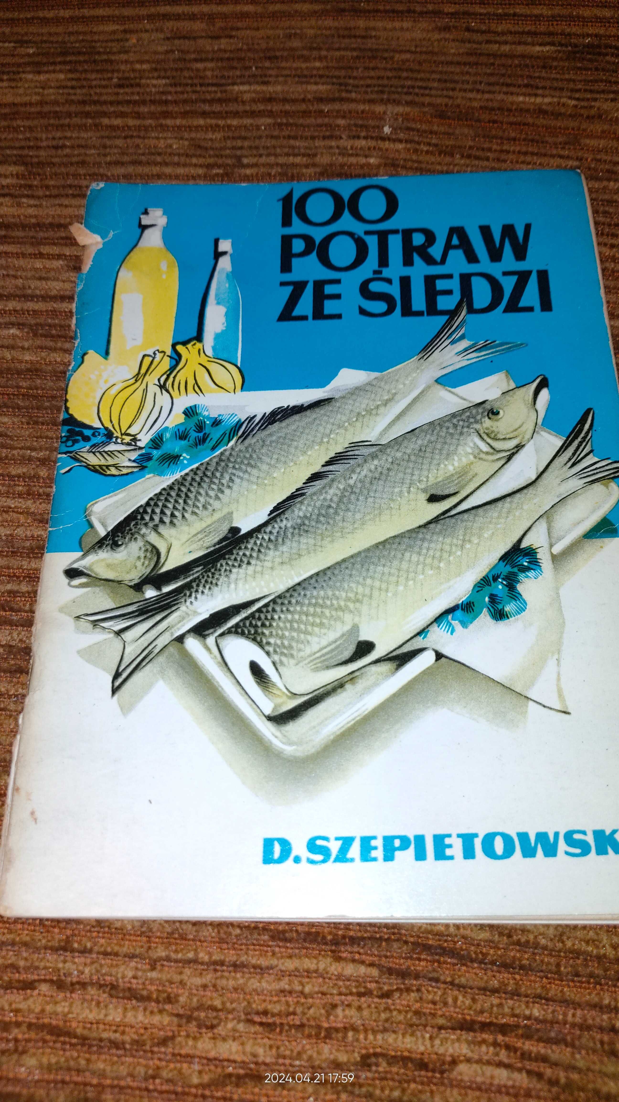 1100 potraw ze śledzi D.Szepietowski