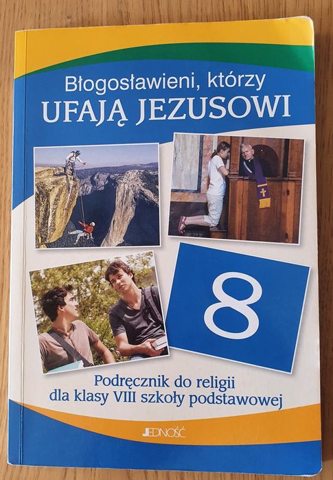 Błogosławieni, którzy ufają Jezusowi Religia klasa 8