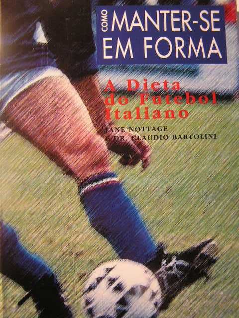 a dieta do futebol italiano ano 1995
