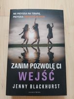 "Zanim pozwolę ci wejść" Jenny Blackhurst