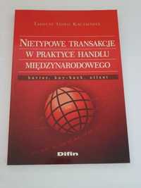 Nowa: Nietypowe transakcje w praktyce handlu międzynarodowego.