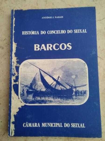História do Concelho do Seixal - Barcos