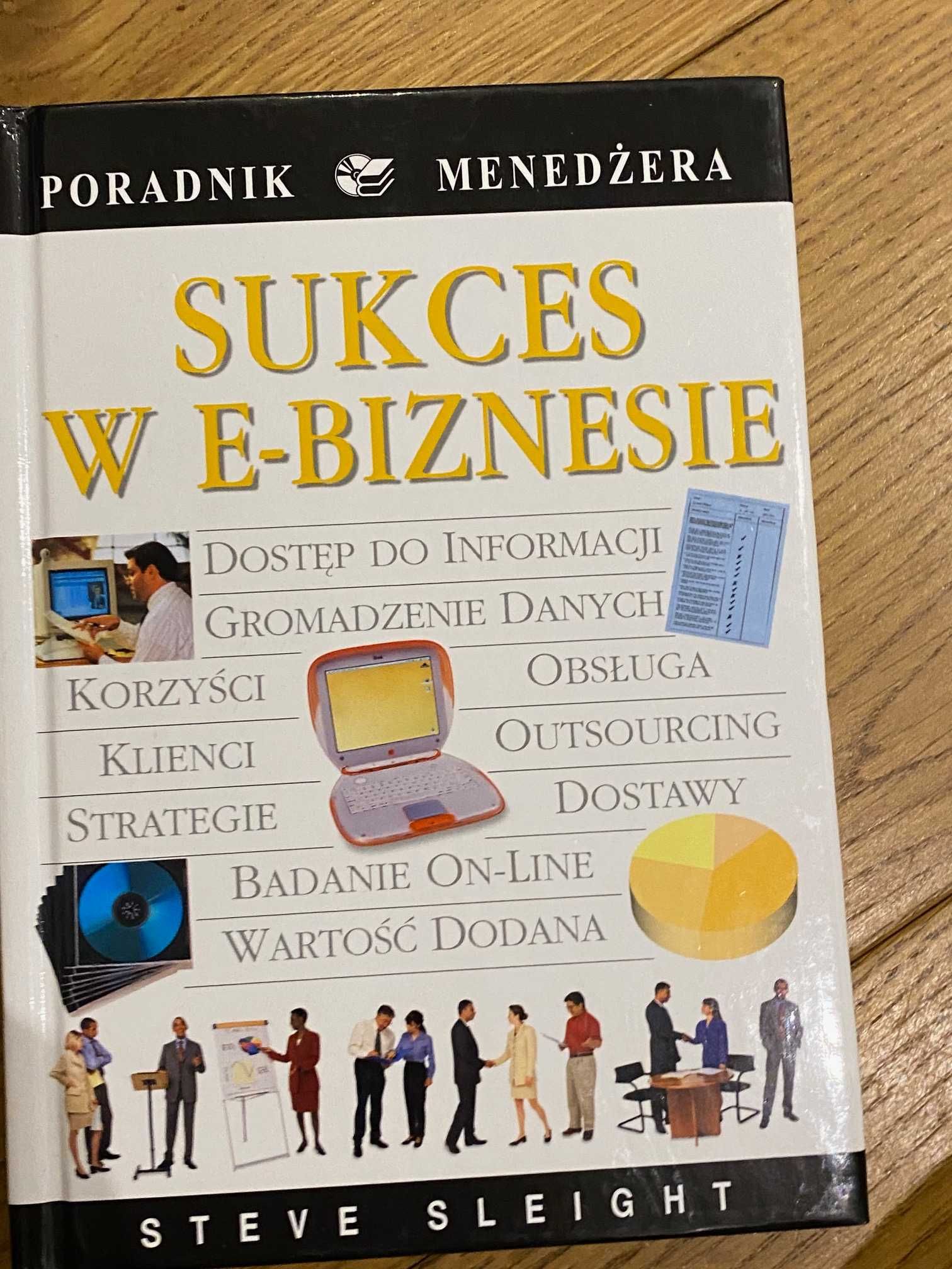 Sukces w e-biznesie Poradnik menedżera