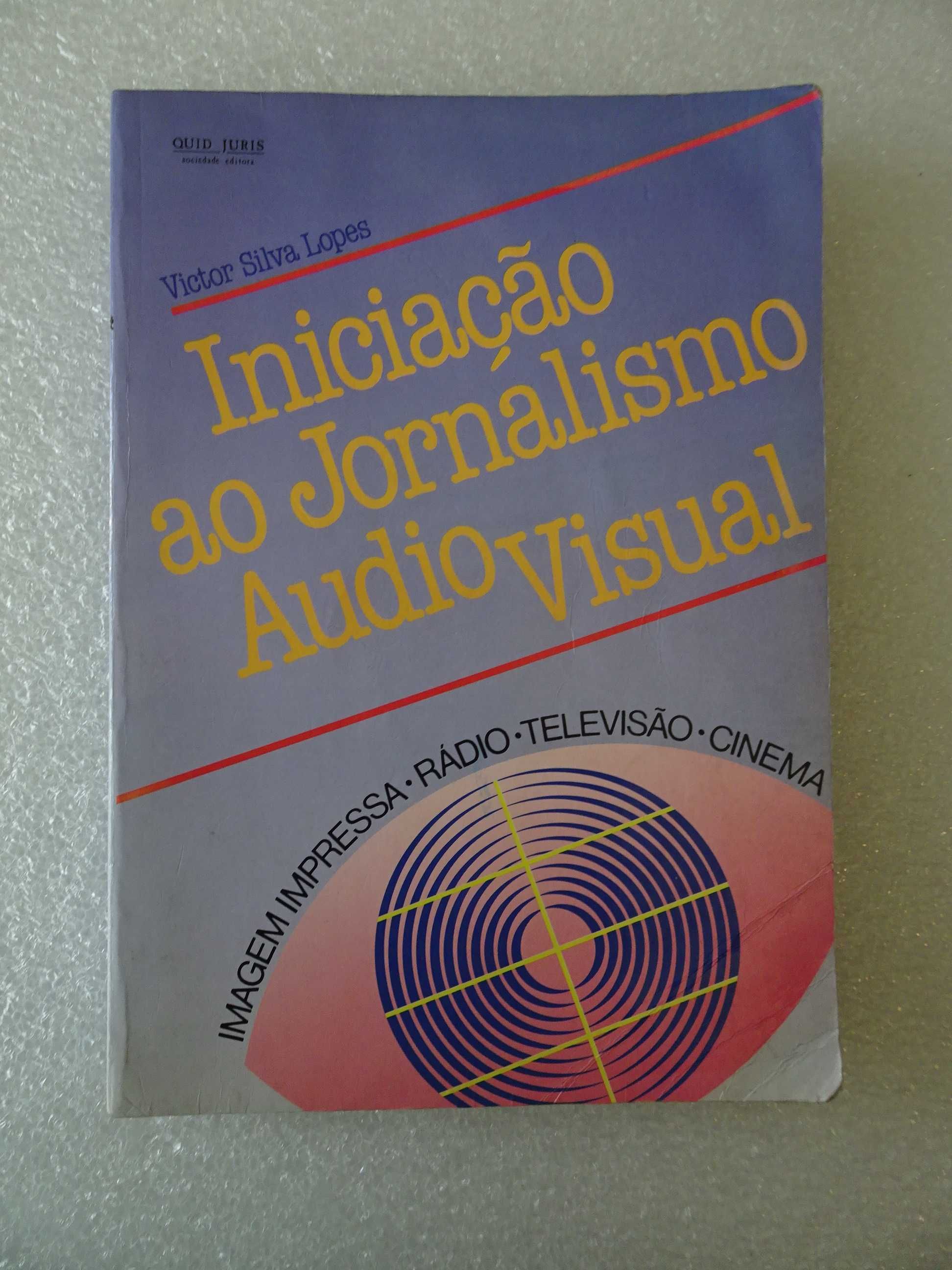 Livro - Iniciação ao Jornalismo Audiovisual - Victor Silva Lopes