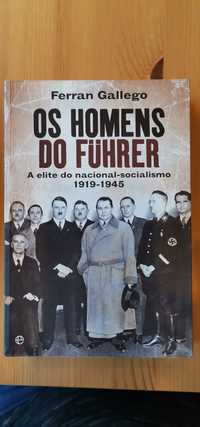 Os homens do Fuhrer - Ferran Gallego