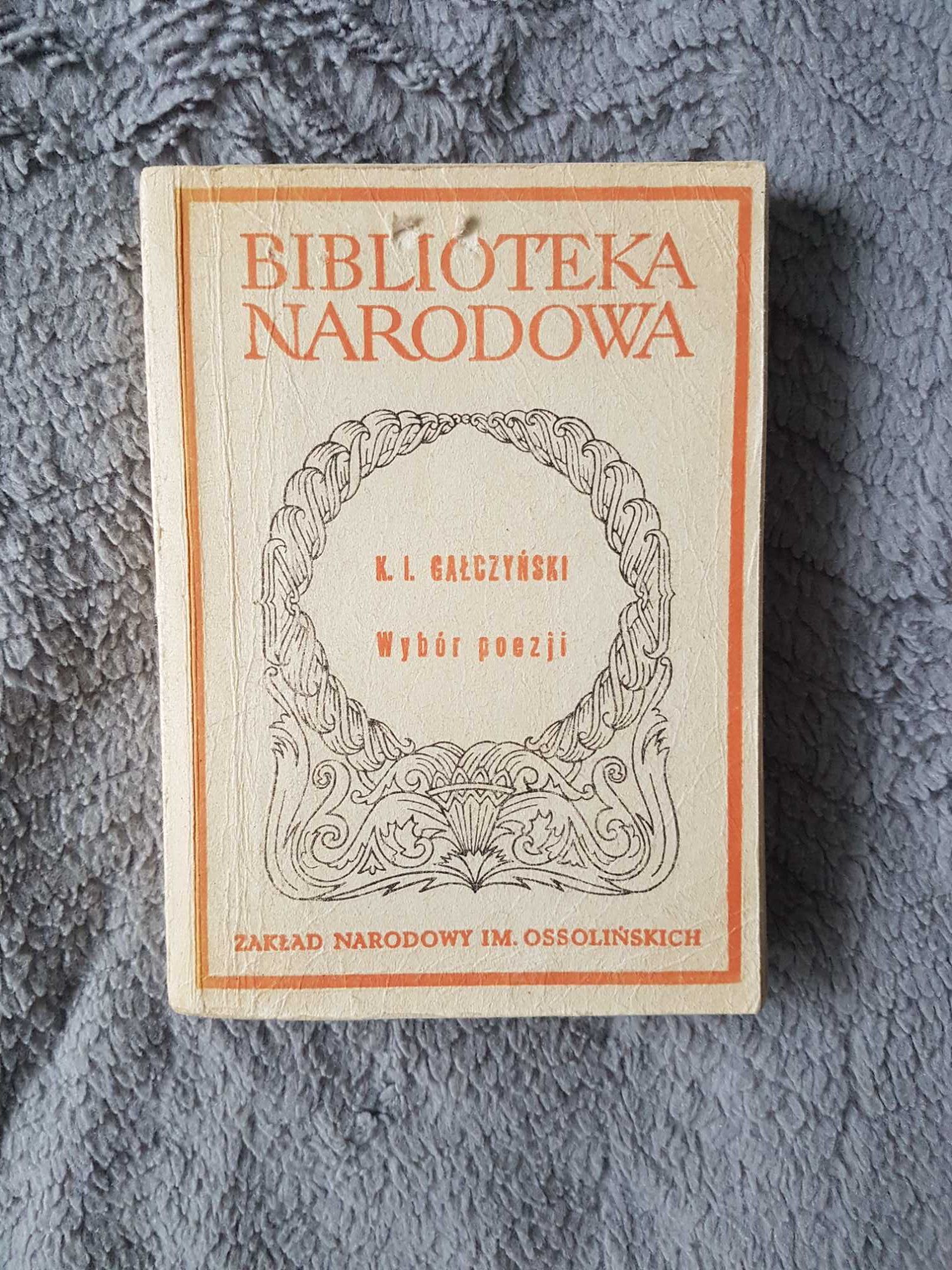 "Wybór poezji", Konstanty Ildefons Gałczyński, Biblioteka Narodowa, BN