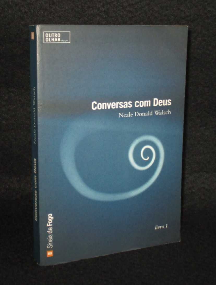 Livro Conversas com Deus Neale Donald Walsch