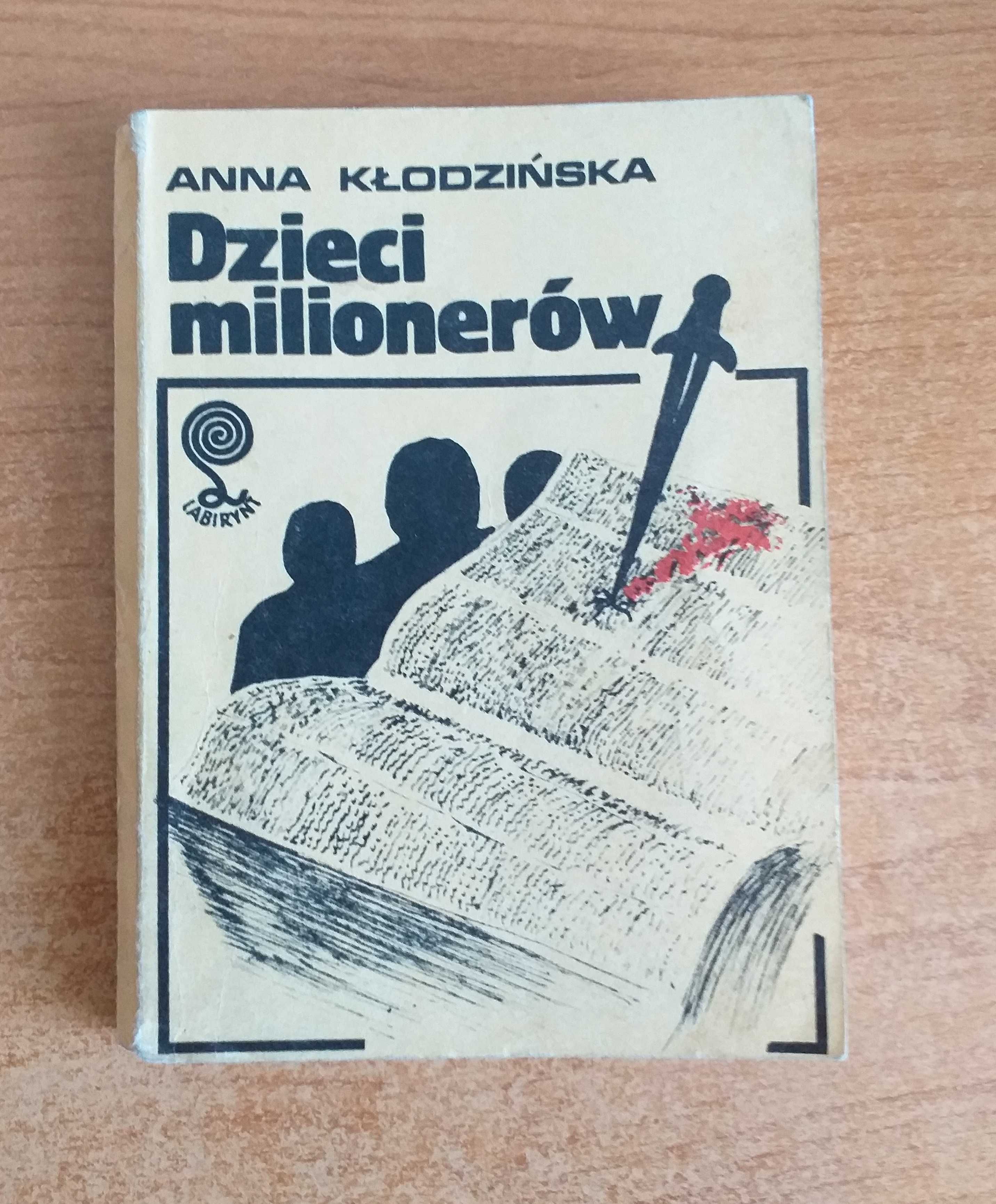 Anna Kłodzińska – Dzieci milionerów