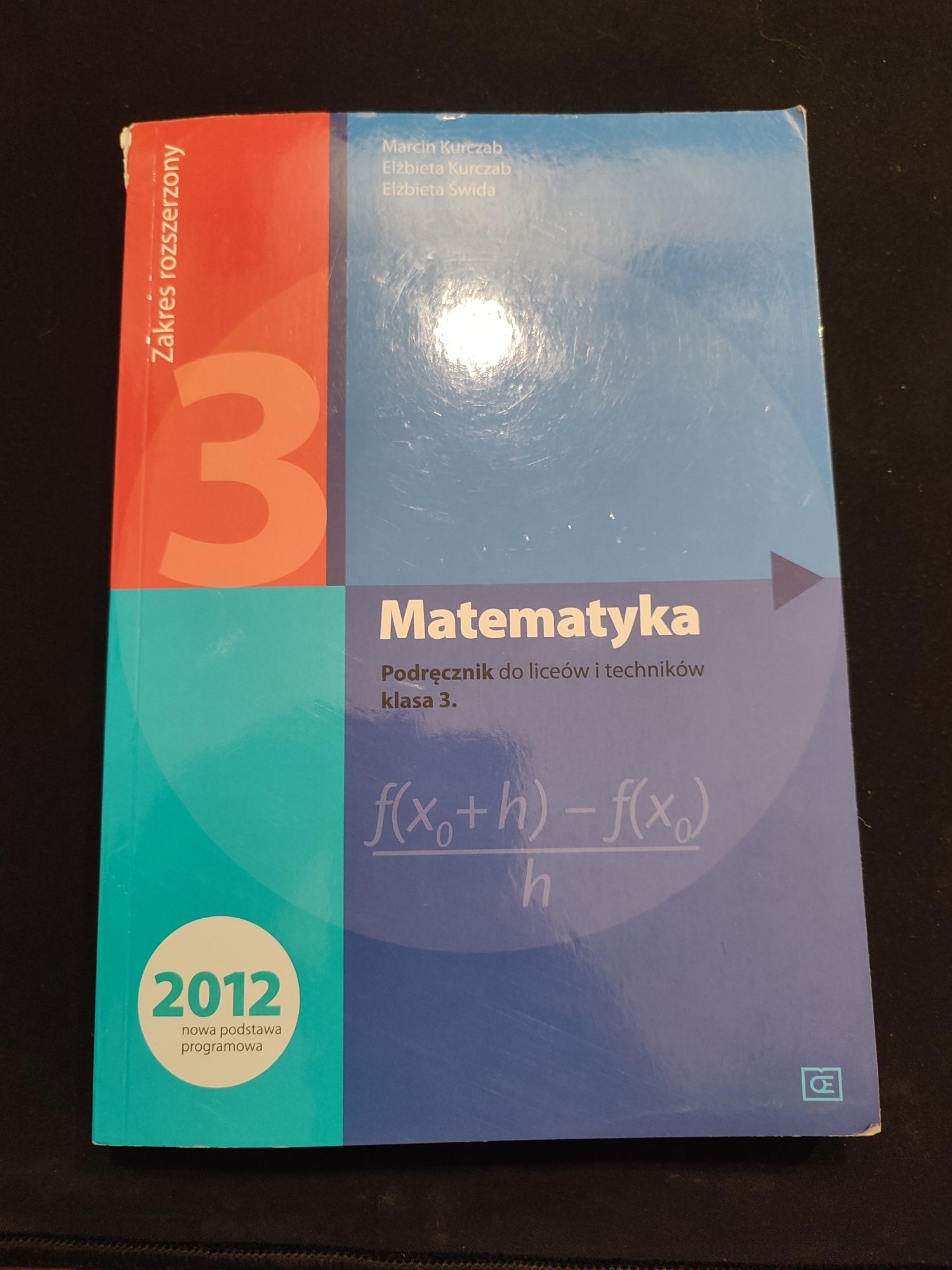 Podręcznik Matematyka do techników i liceów Marcin Kurczab