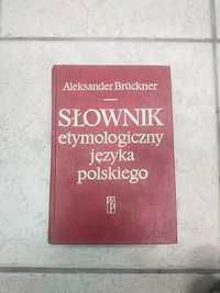Słownik etymologiczny Aleksander Bruxkner