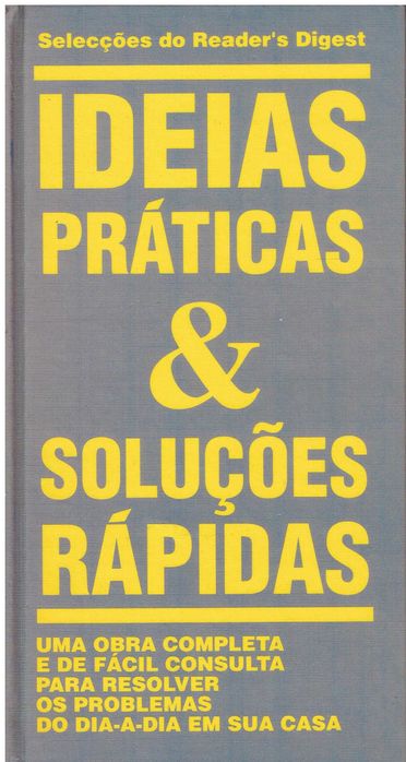 13156

Ideias práticas & soluções rápidas  

Reader's Digest.