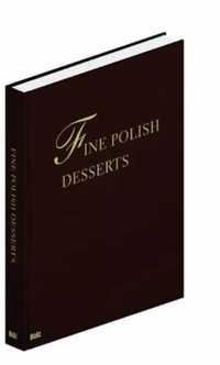 Fine polish desserts - Jan Łoziński, Andrzej Barecki