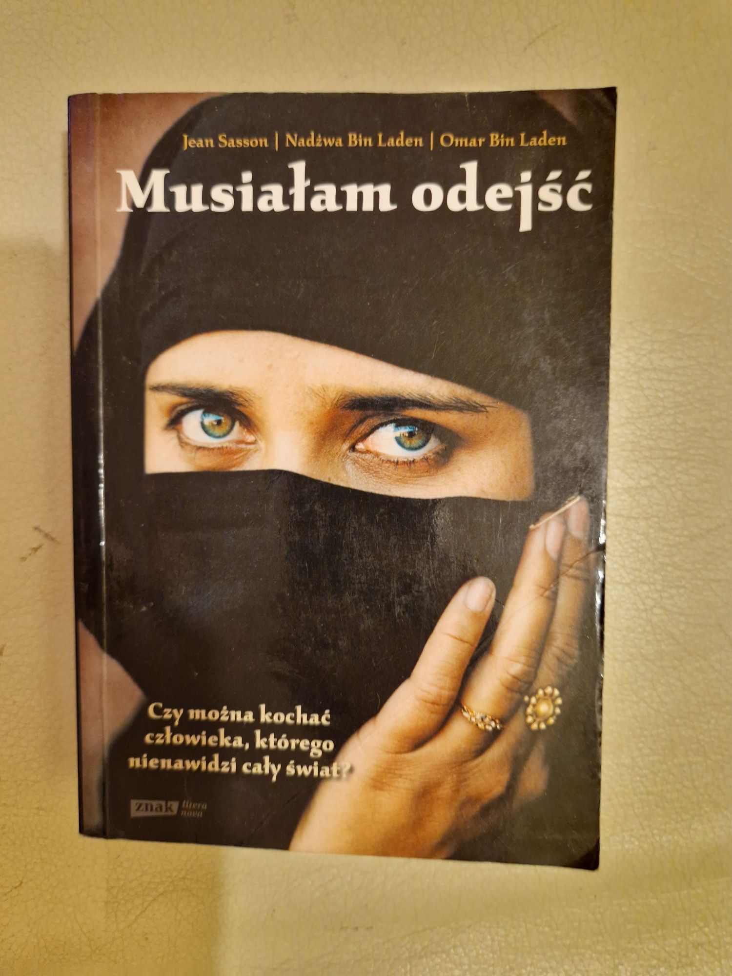 Musiałam odejść Jean Sasson