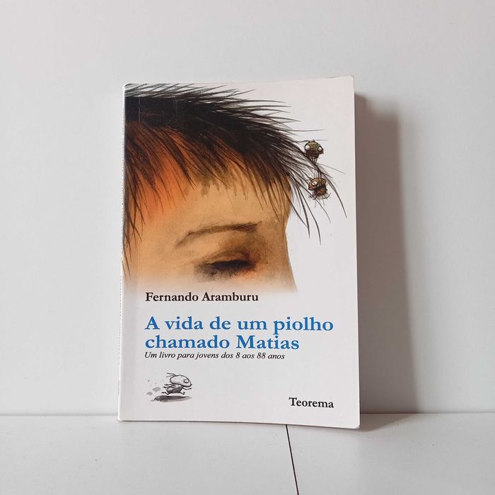 A Vida De Um Piolho Chamado Matias - Fernando Aramburu