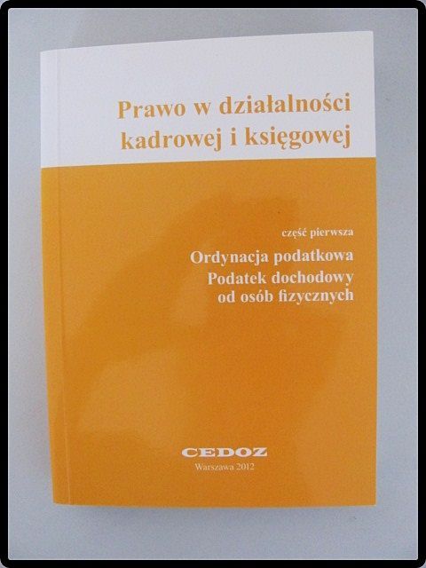 Prawo w działalności kadrowej i księgowej Wielhorska A.