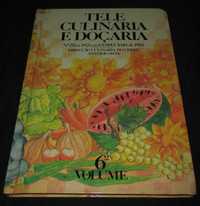 Livro Tele culinária volume 6 Chefe Silva 1982