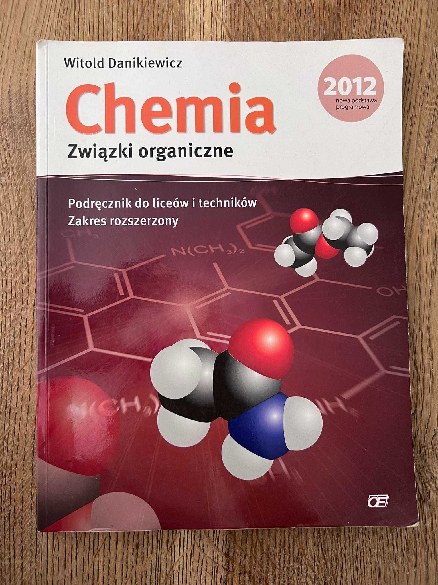 Chemia związki organiczne Danikiewicz Pazdro zakres rozszerzony