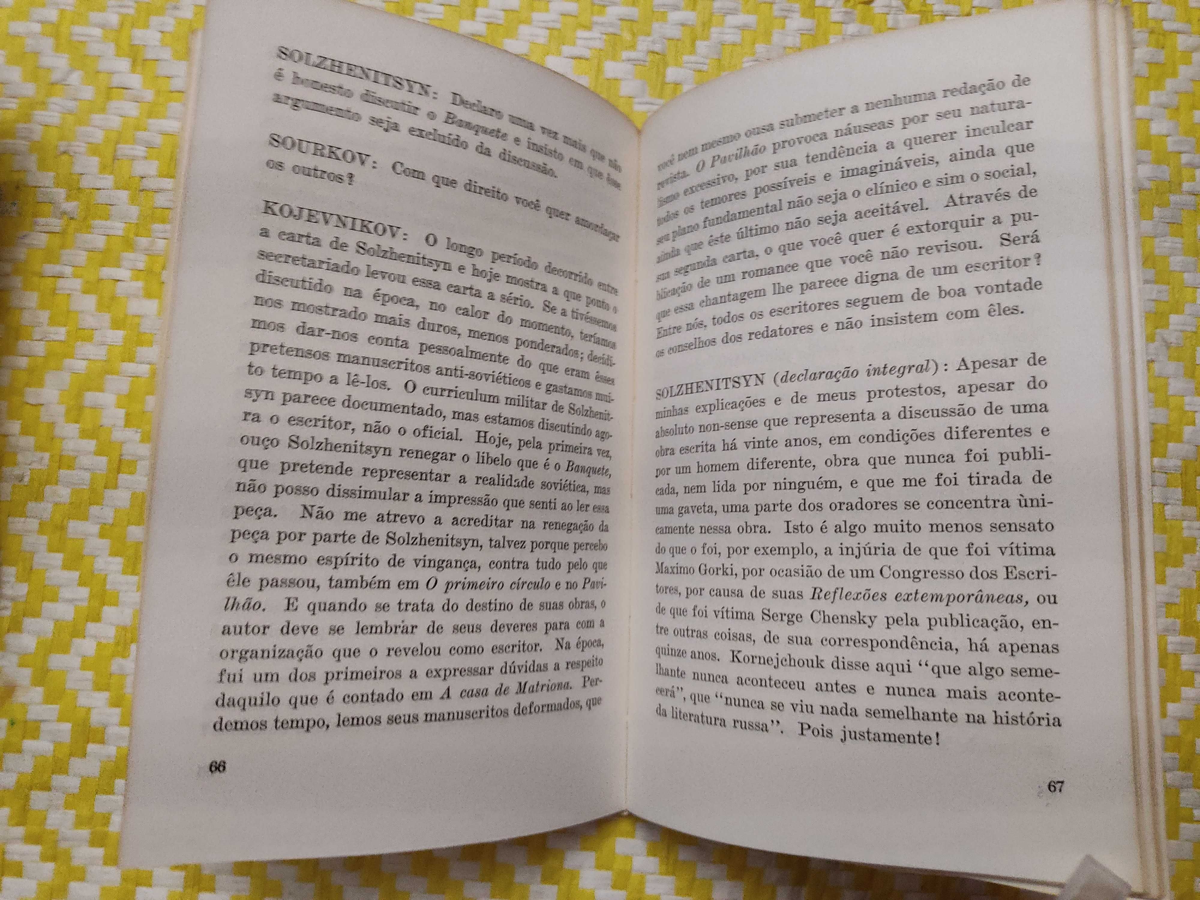 OS DIREITOS DO ESCRITOR 
Alexander Solzhenitsyn