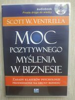 "Moc pozytywnego myślenia w biznesie" Scott W. Ventrella mp3