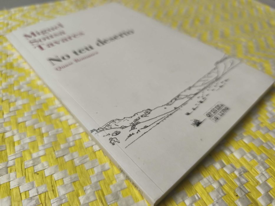 No teu deserto – 
Miguel Sousa Tavares