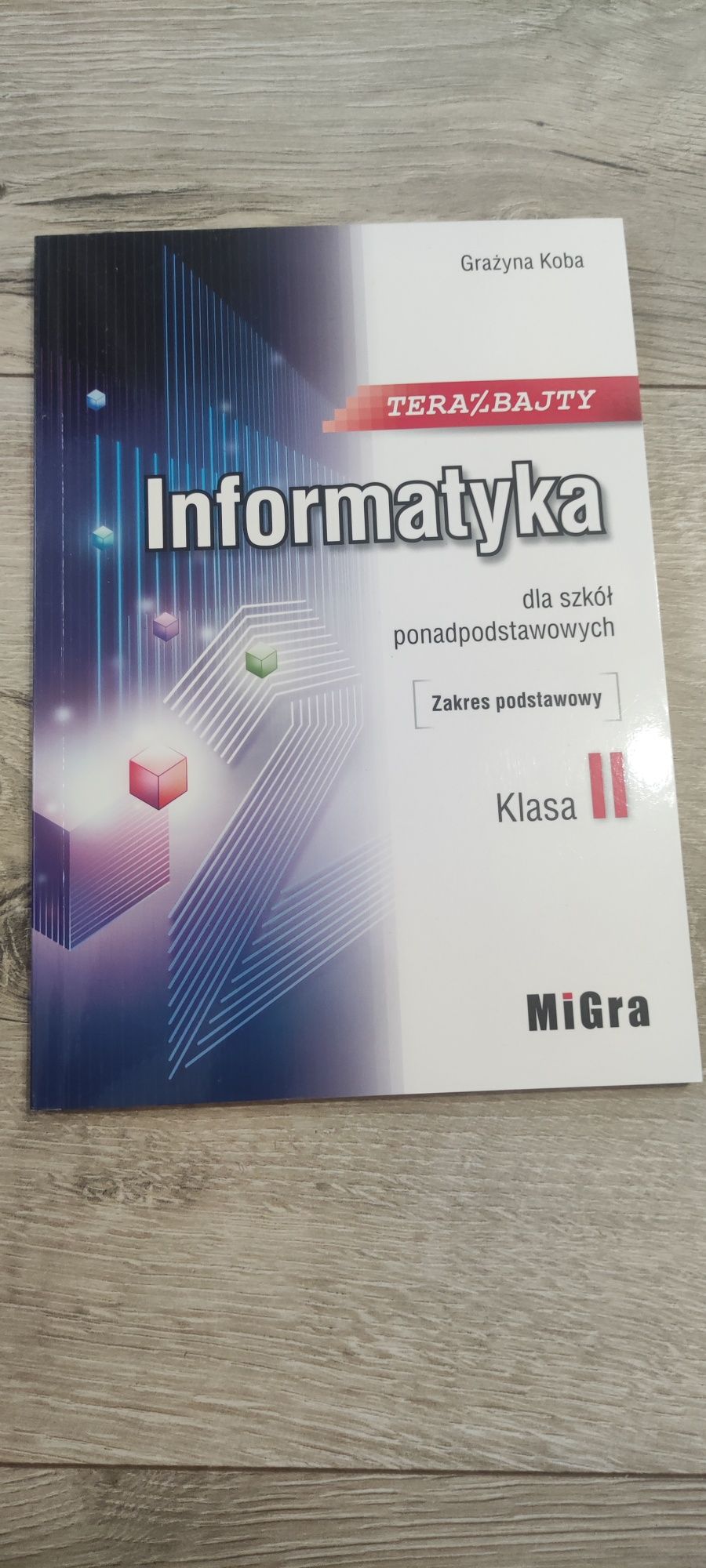 Informatyka klasa 2 zakres podstawowy