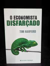 O Economista Disfarçado - Tim Harford