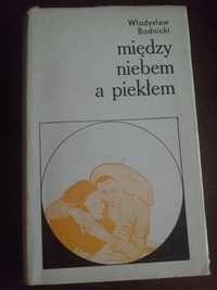 "Między niebem a piekłem" Władysław Bodnicki