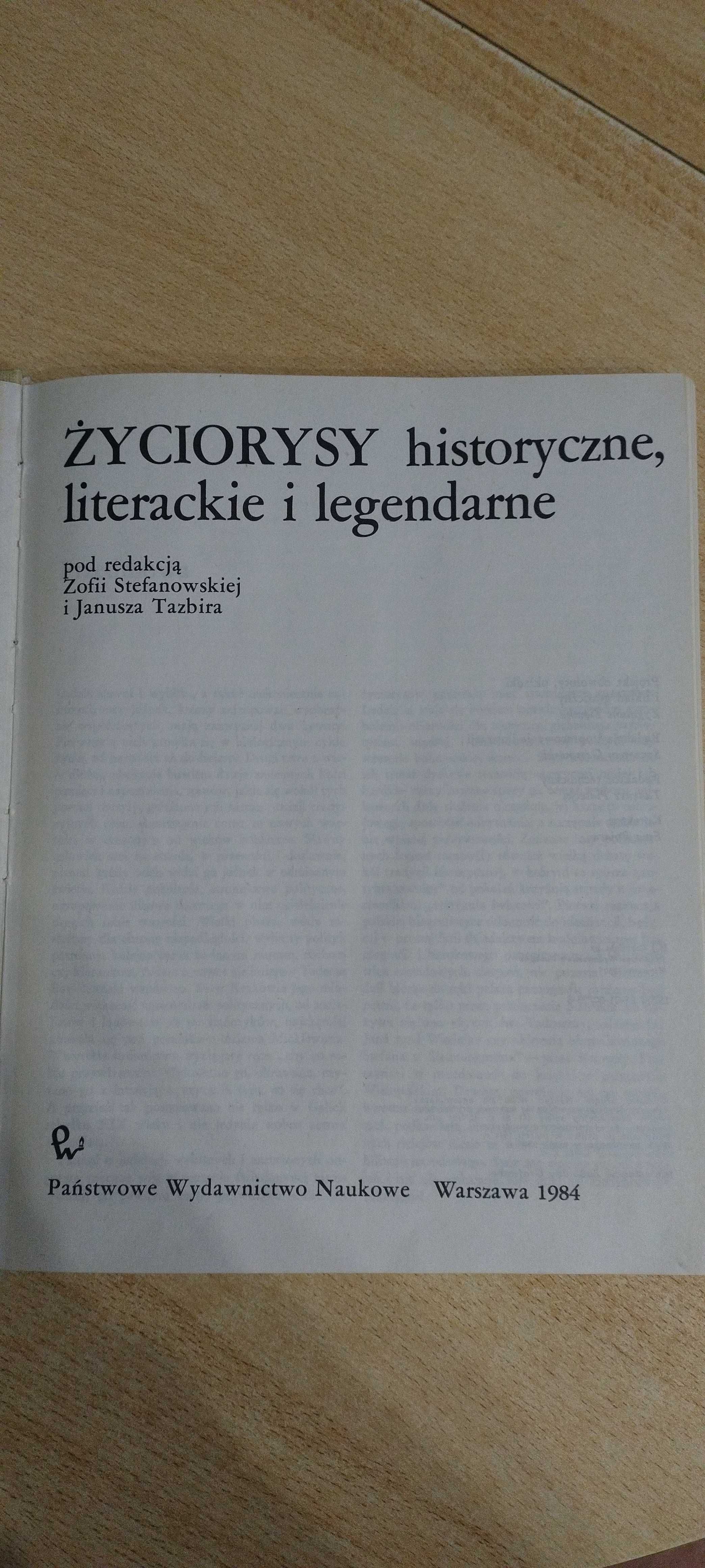 Życiorysy historyczne literackie i legendarne.