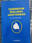 Vademekum Żeglarza Jachtowego Jan Jałoszyński