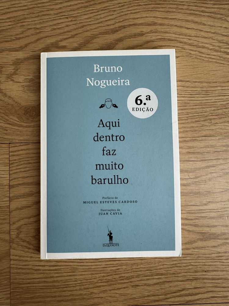 Livro “Aqui dentro faz muito barulho” - Bruno Nogueira