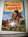 O Cavaleiro de Lagardére (Paul Feval)