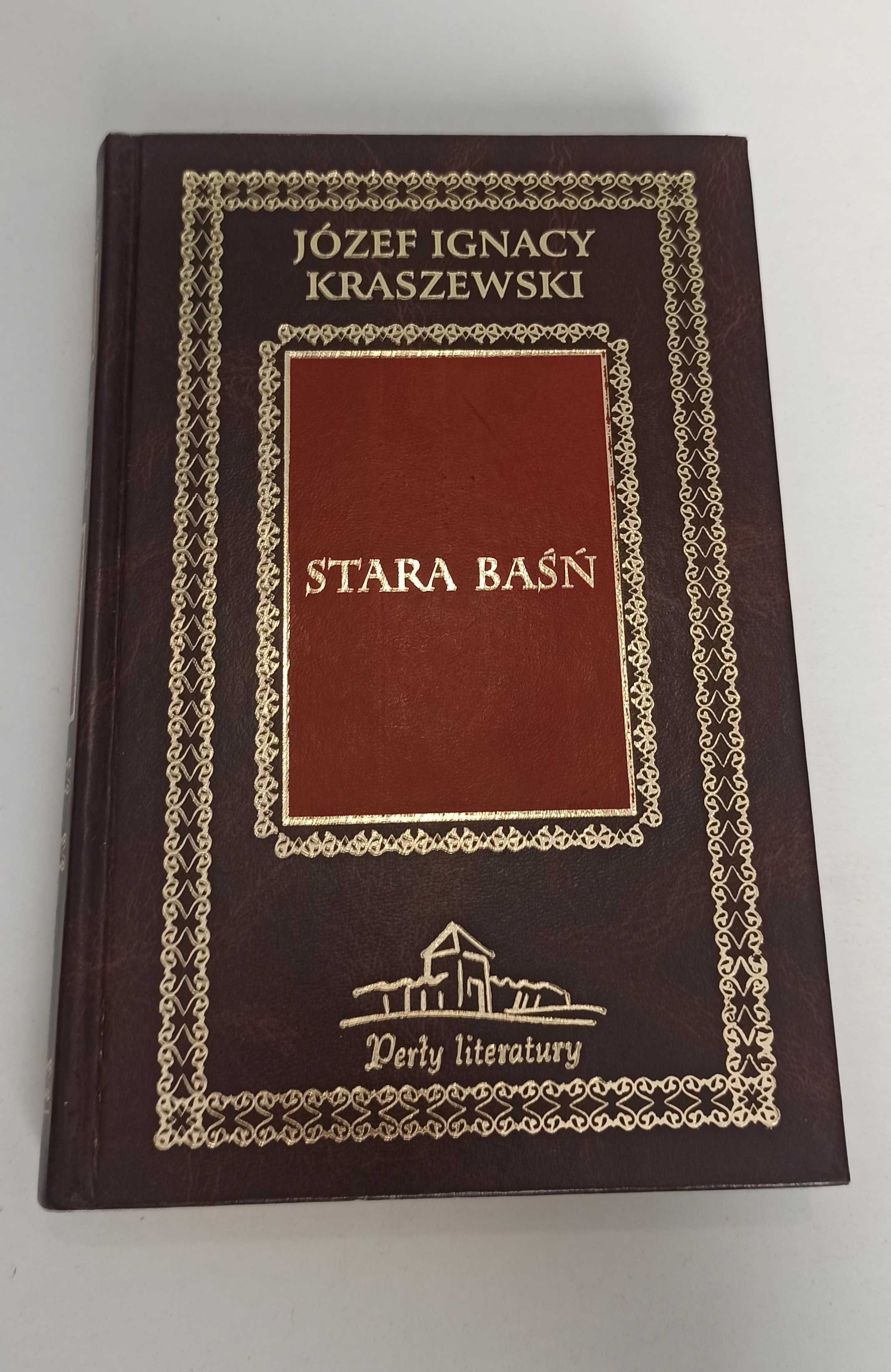 Stara baśń - Kraszewski Józef Ignacy Perły Literatury